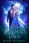 [Rite World: Rite of the Wolf 03] • The Blood Pact · Rite of the Wolf (Rite World Book 9)